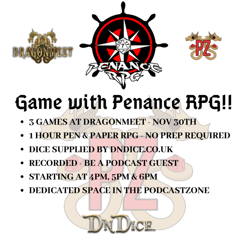 Penance RPG, Dragonmeet, PodcastZone, tabletop gaming, sign up, convention, London
